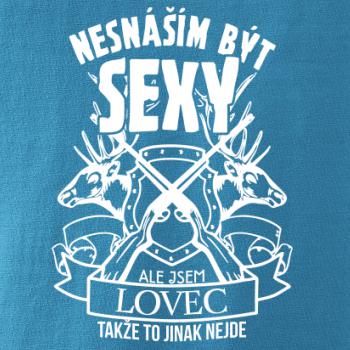 Nesnáším být sexy - lovec
