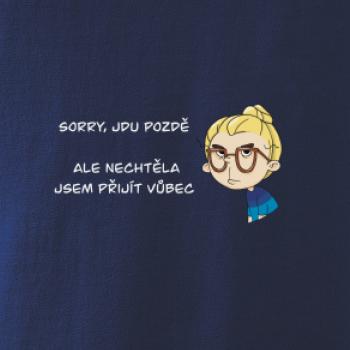 Sorry jdu pozdě (Radek Pilař ART)