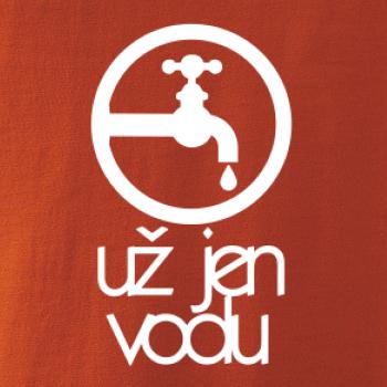 Už jen vodu
