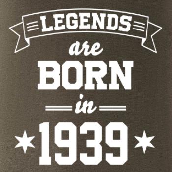 Legends are born in 1939