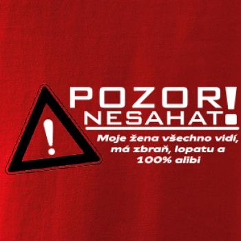 Pozor nesahat - moje žena Pozor nesahat - moje žena
