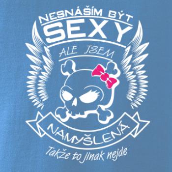 Nesnáším být sexy - namyšlená
