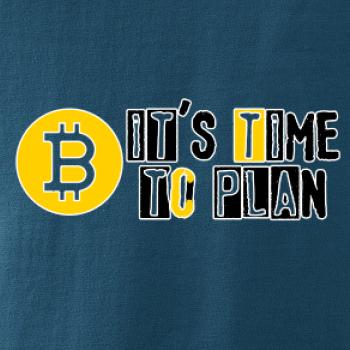 It's time to plan bitcoin It's time to plan bitcoin