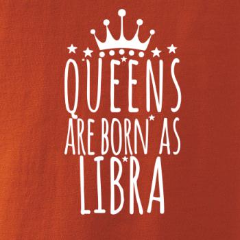 Queens are born as Libra - Váhy