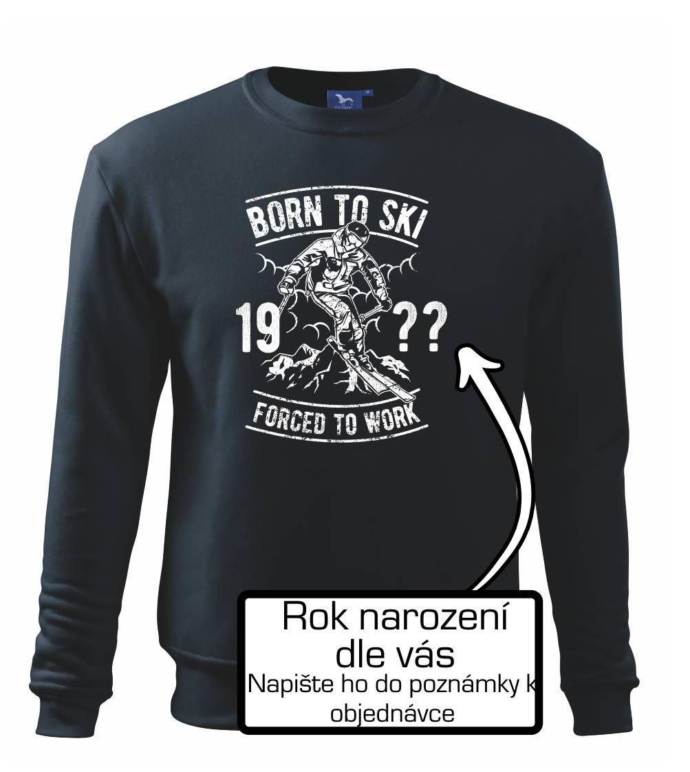 Born To Ski (vlastní ročník) Born To Ski (vlastní ročník)