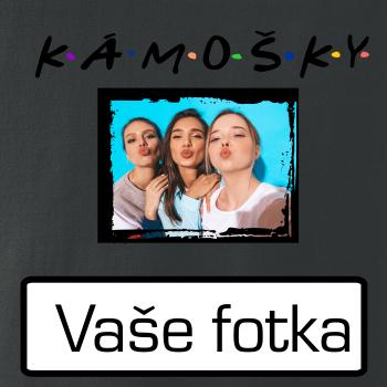 Kámošky Vlastní fotka