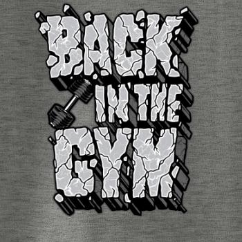 Back in the gym