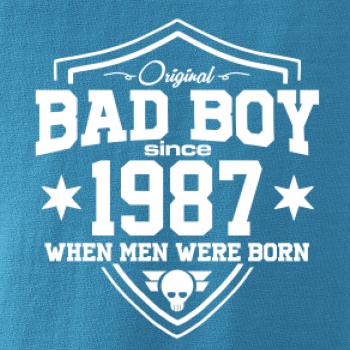 Bad boy since 1987