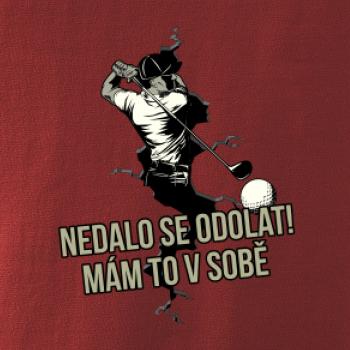 Nedalo se odolat, mám to v sobě golf