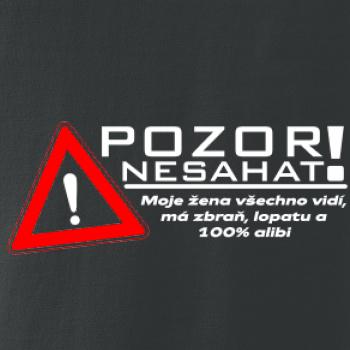 Pozor nesahat - moje žena Pozor nesahat - moje žena