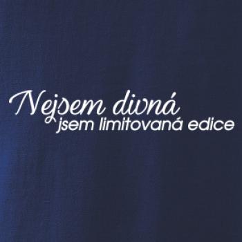 Nejsem divná, jsem limitovaná edice