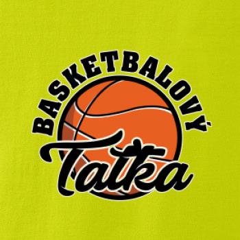 Basketbalová rodina Taťka / Mamka