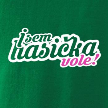 Jsem hasička vole!