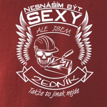 Nesnáším být sexy - zedník