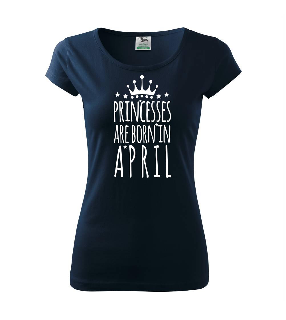 Princesses are born in April Princesses are born in April