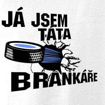 Ja jsem táta bránkáře / Já jsem máma brankáře (hokej) Ja jsem táta bránkáře / Já jsem máma brankáře (hokej)