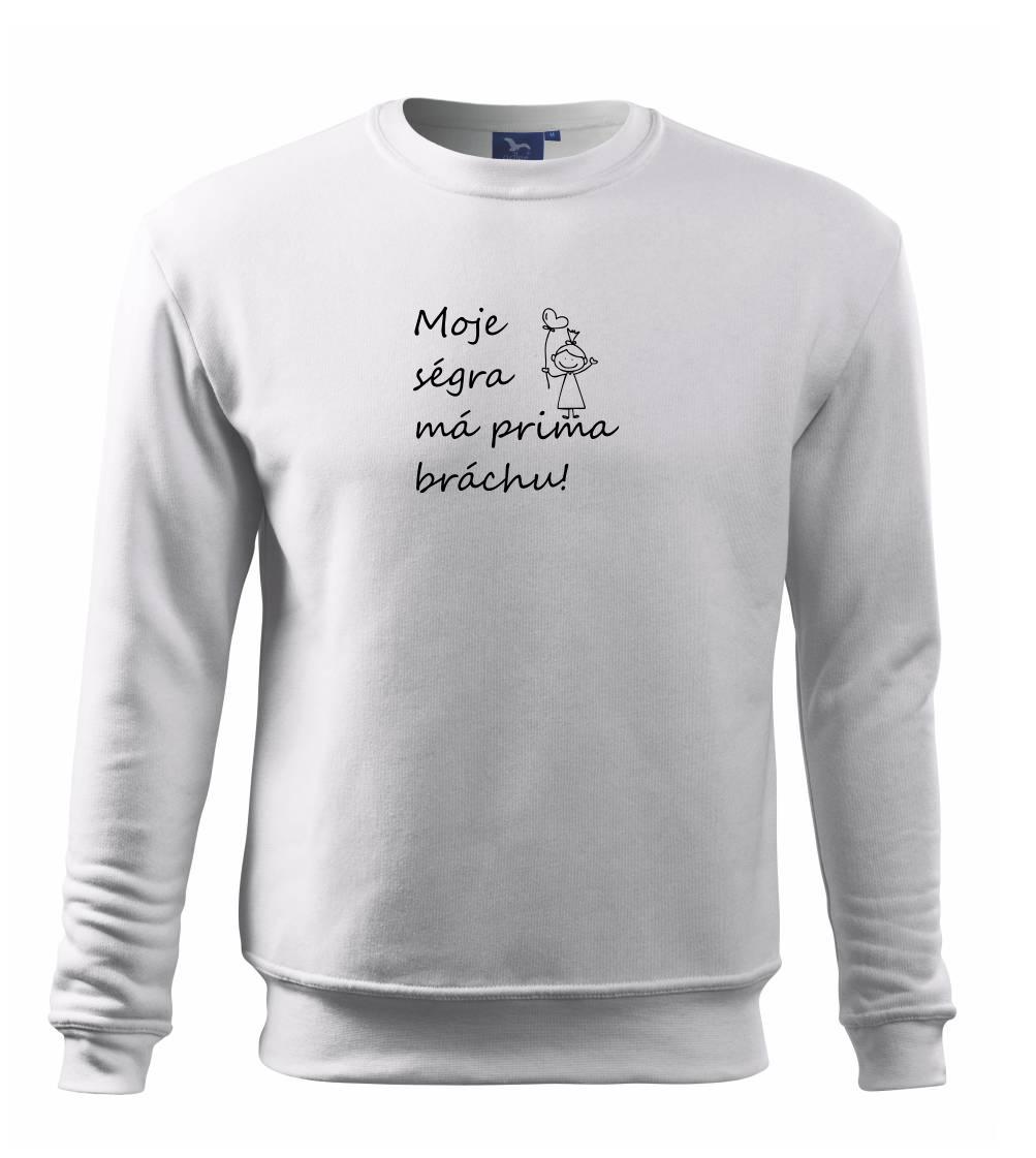 Moje ségra má prima bráchu! - Mikina Essential dětská