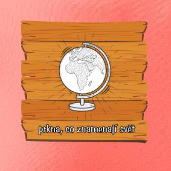 Prkna, co znamenají svět