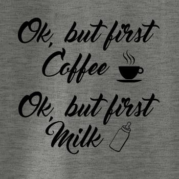 Ok, but first coffee-milk