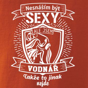 Nesnáším být sexy - Vodnář