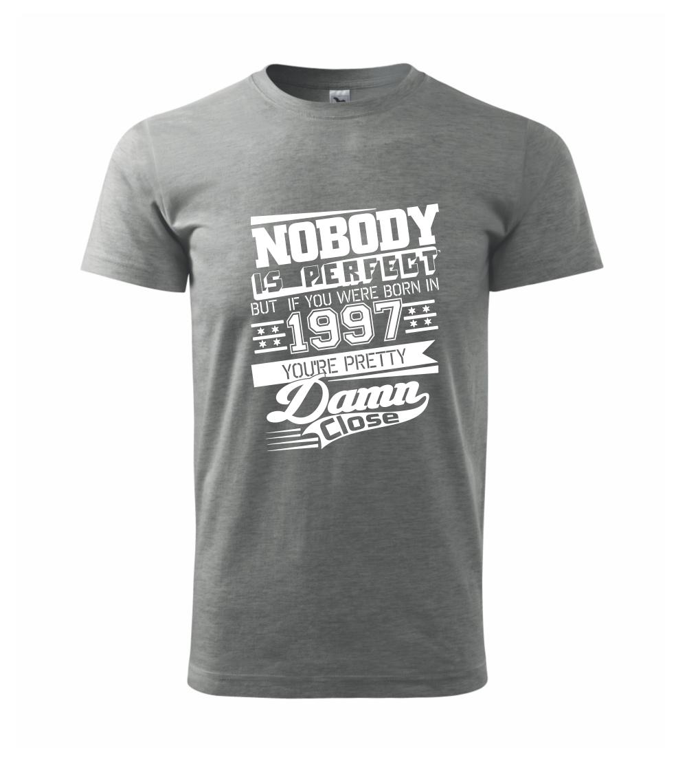Nobody is perfect - 1997 Nobody is perfect - 1997