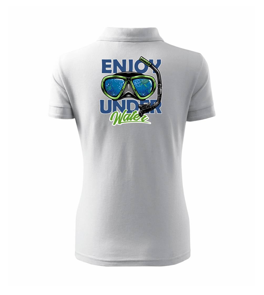 Enjoy Under Water