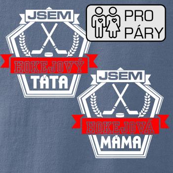 Jsem hokejový táta / hokejová máma - hokejky Jsem hokejový táta / hokejová máma - hokejky