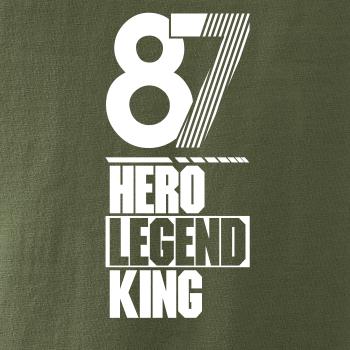 Hero, Legend, King x Queen 1987