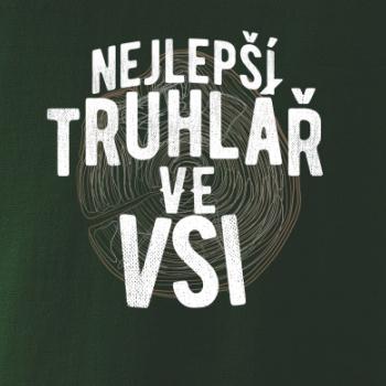 Nejlepší truhlař ve vsi