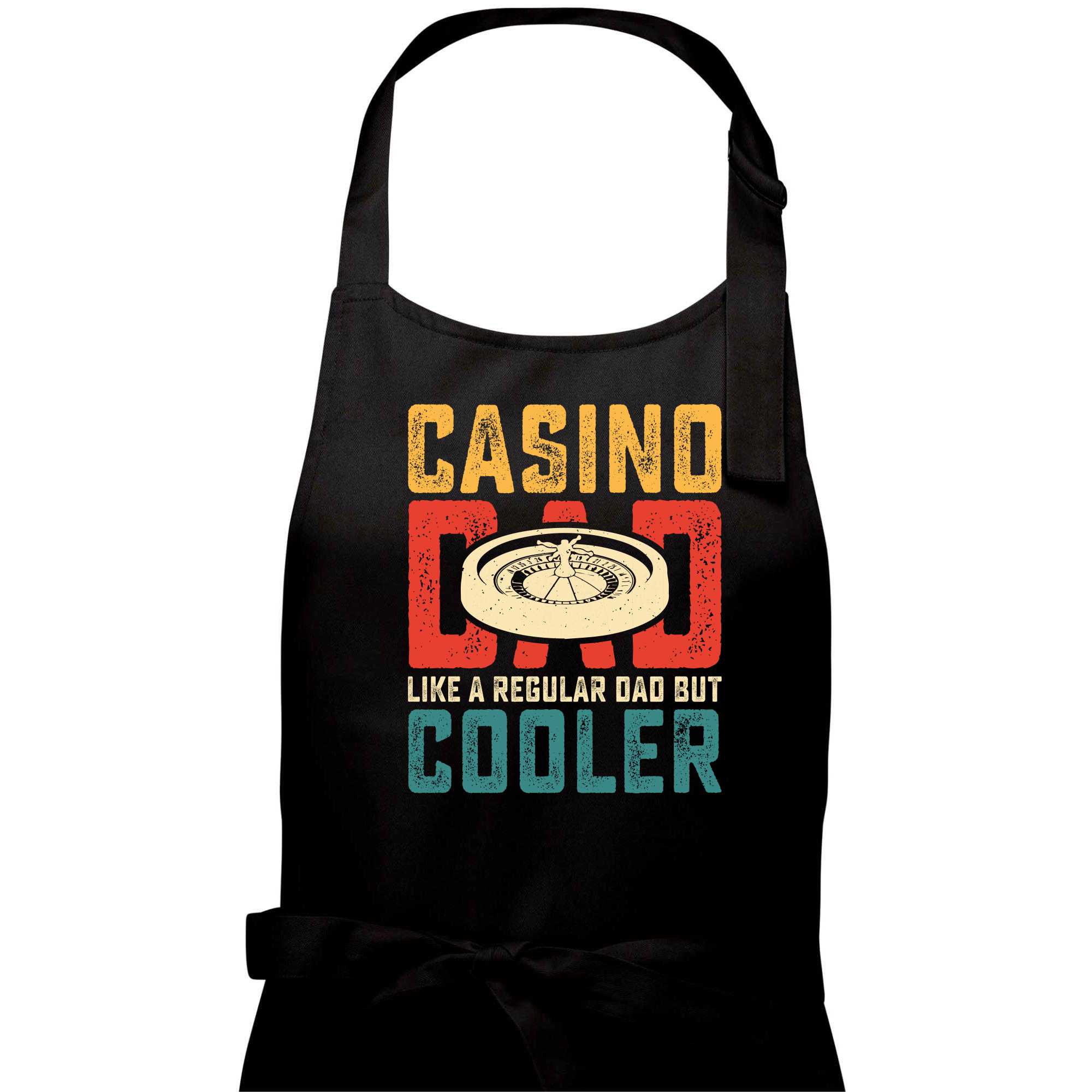Casino dad like a regular dad but cooler - Zástěra klasická