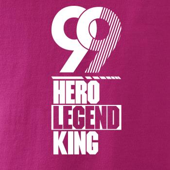 Hero, Legend, King x Queen 1999