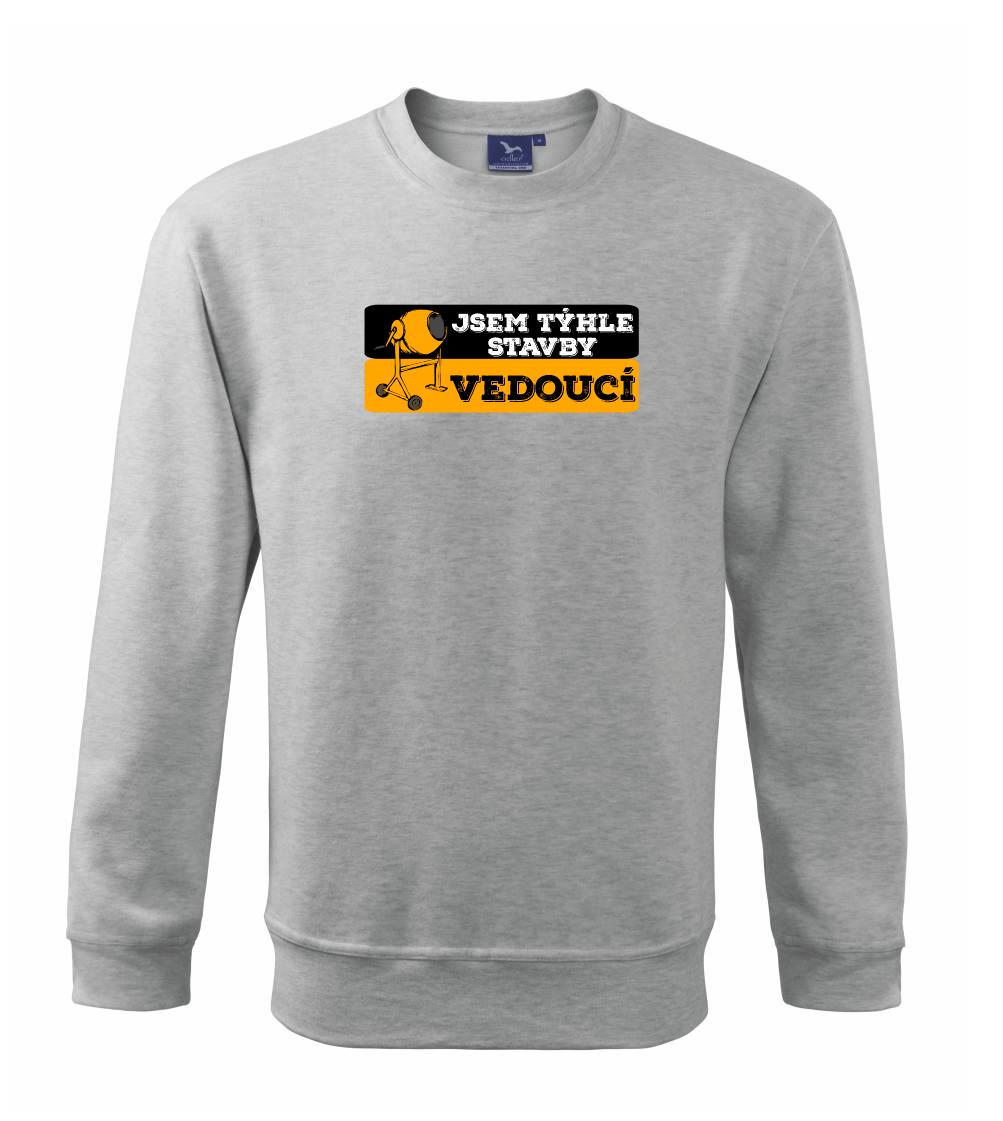 Jsem týhle stavby vedoucí Jsem týhle stavby vedoucí
