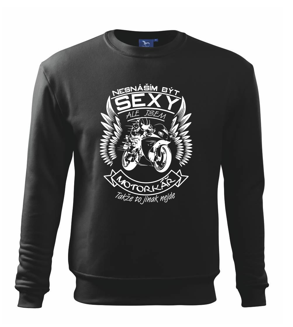 Nesnáším být sexy - motorkář, motorkářka (motorka) Nesnáším být sexy - motorkář, motorkářka (motorka)