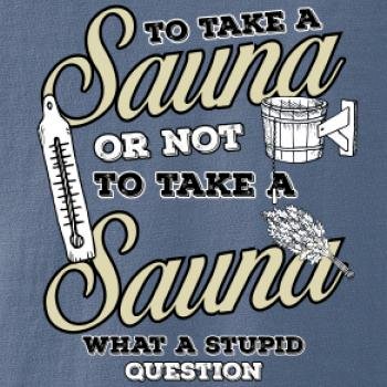 To take a Sauna or not to take a Sauna