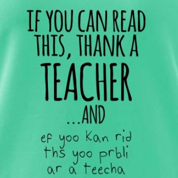 If you can read this - teacher