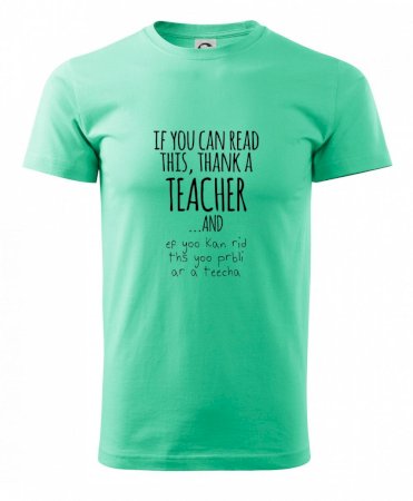 If you can read this - teacher