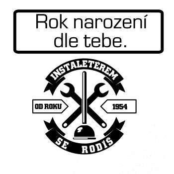 Instalatérem se rodíš