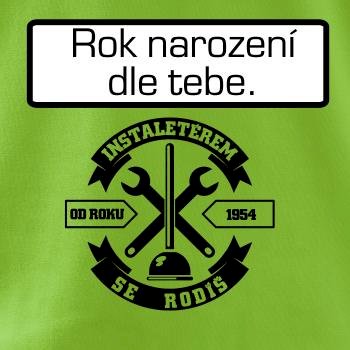 Instalatérem se rodíš