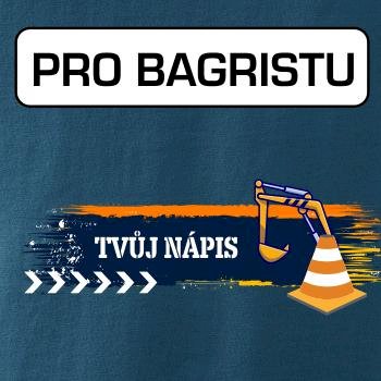 Stavba - vlastní nápis - bagrista