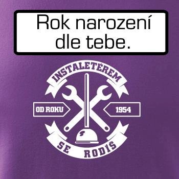 Instalatérem se rodíš