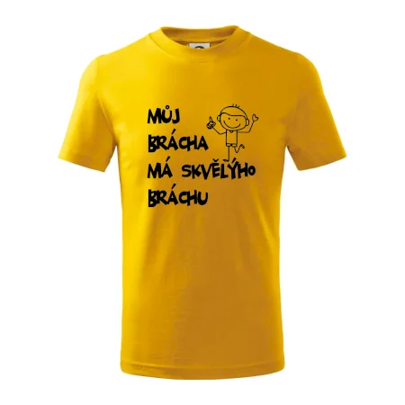 Můj brácha má skvělýho bráchu