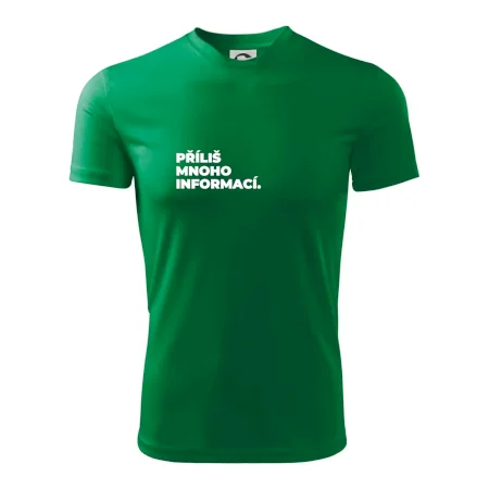PŘÍLIŠ MNOHO INFORMACÍ.