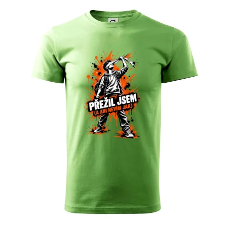 PŘEŽIL JSEM (A ANI NEVÍM JAK)