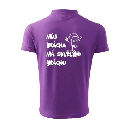 Můj brácha má skvělýho bráchu