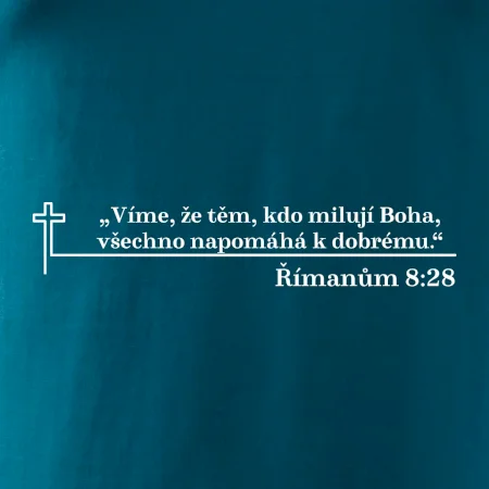 Citáty z bible - Římanům 8:28