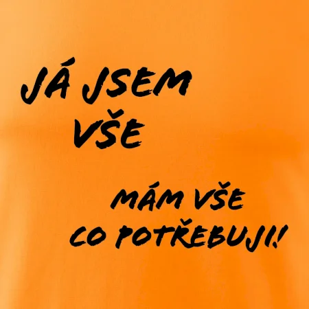 Nápis Já jsem vše!