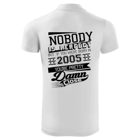 Nobody is perfect - 2005