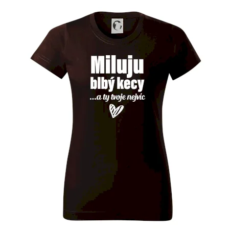 Miluju blbý kecy