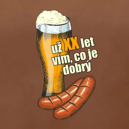Pivo a klobása vím co je dobrý - vlastní ročník