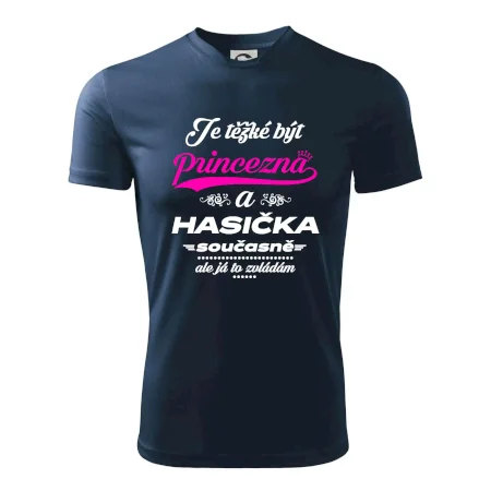 Je těžké být princezna - Hasička